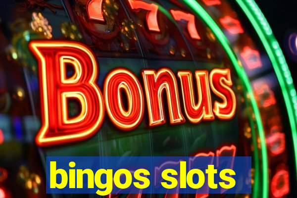 bingos slots