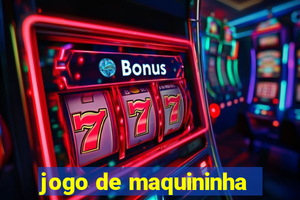 jogo de maquininha