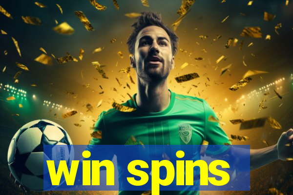 win spins