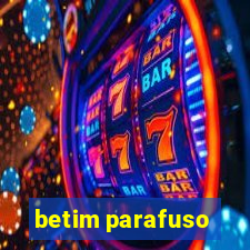 betim parafuso