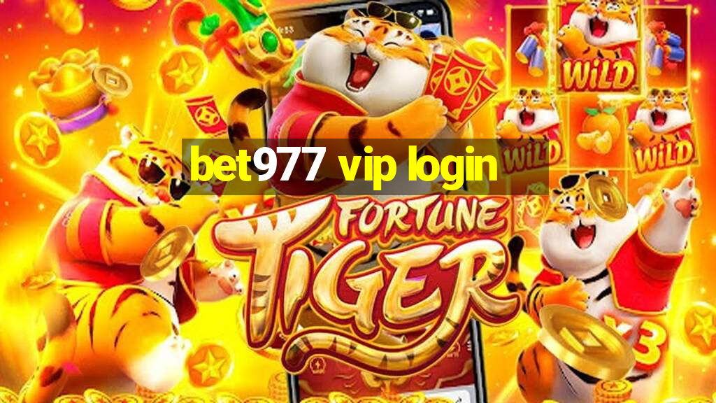 bet977 vip login