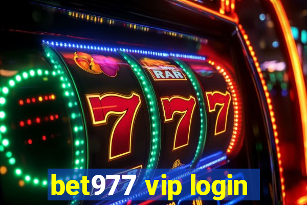 bet977 vip login