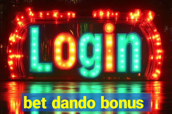 bet dando bonus