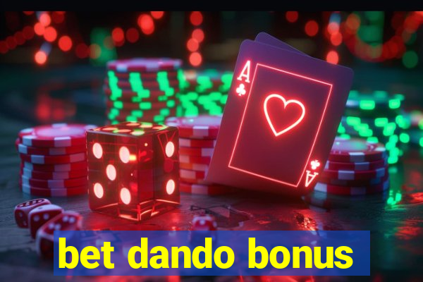 bet dando bonus