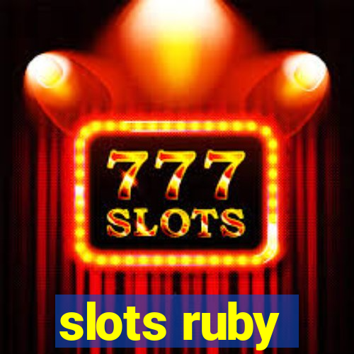 slots ruby