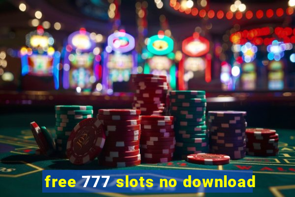 free 777 slots no download