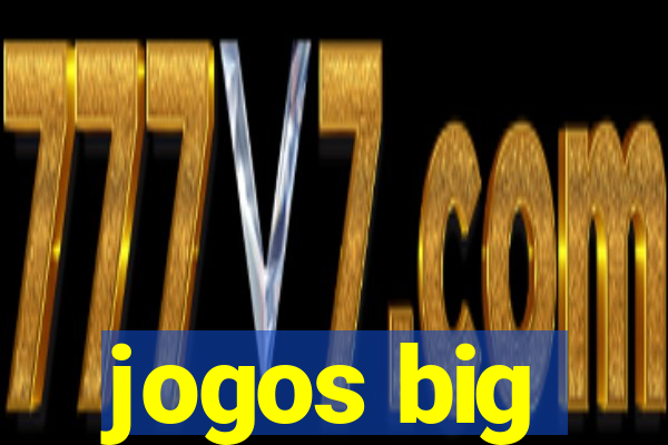 jogos big