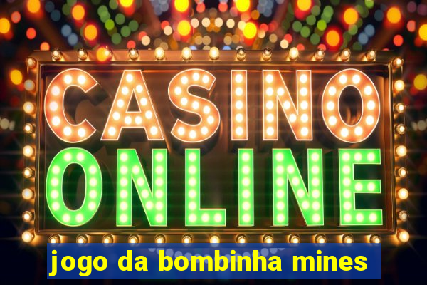 jogo da bombinha mines