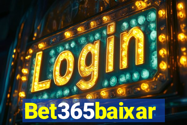 Bet365baixar