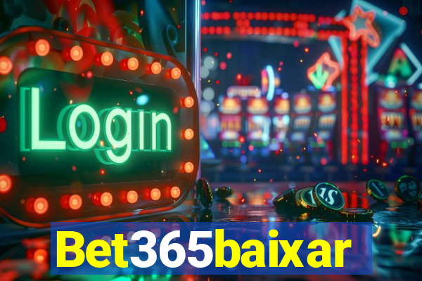 Bet365baixar