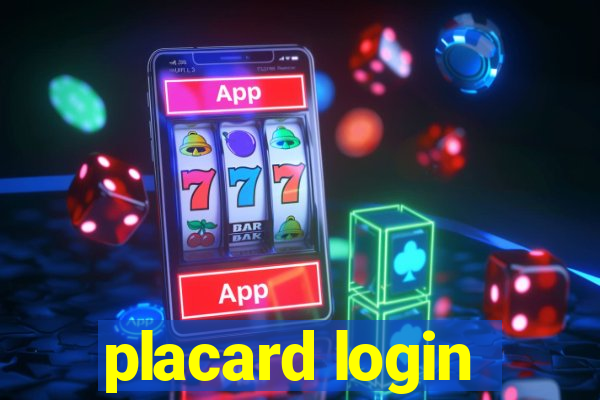 placard login