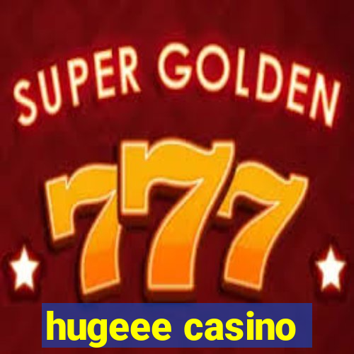 hugeee casino