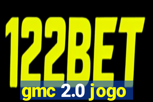 gmc 2.0 jogo