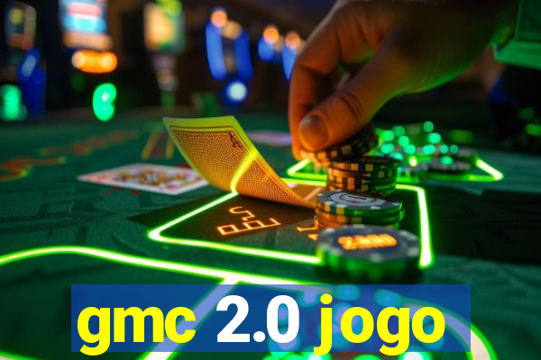 gmc 2.0 jogo