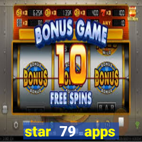 star 79 apps private limited