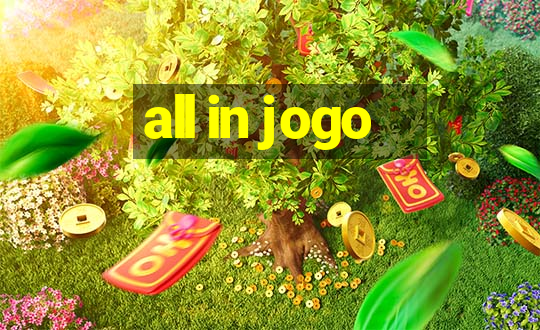 all in jogo