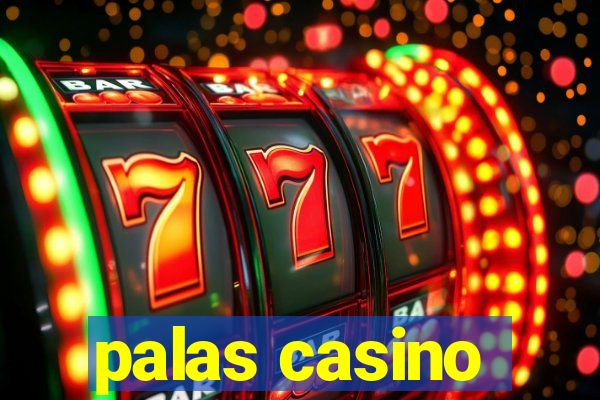 palas casino