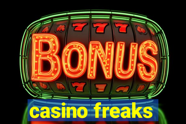 casino freaks