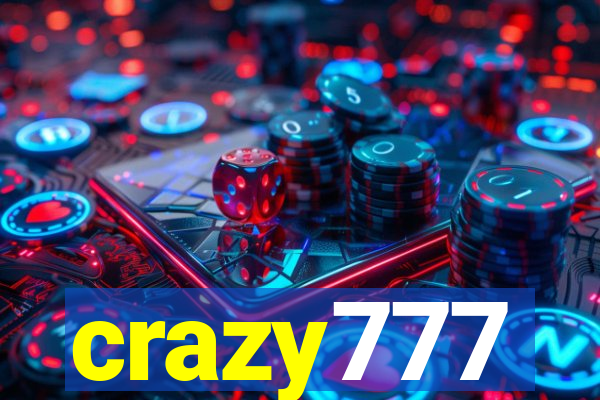 crazy777