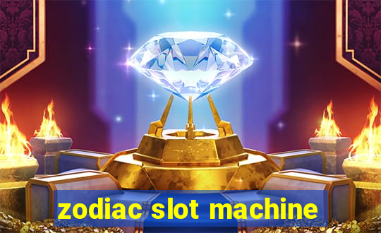 zodiac slot machine