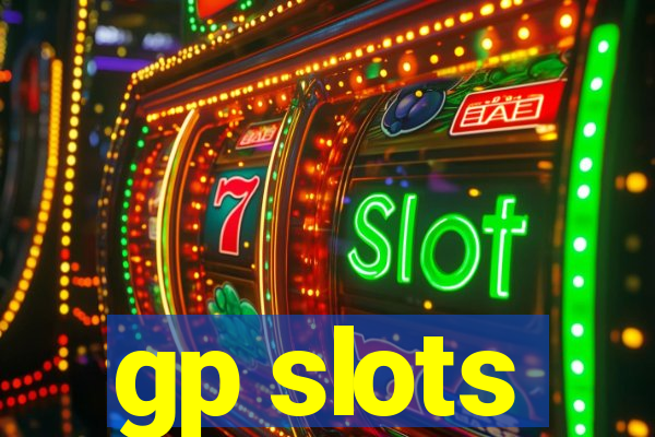 gp slots