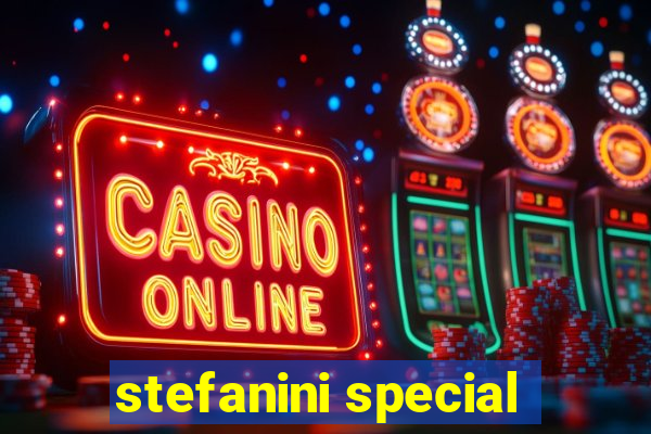 stefanini special