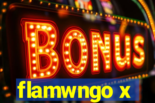 flamwngo x