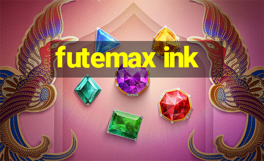 futemax ink