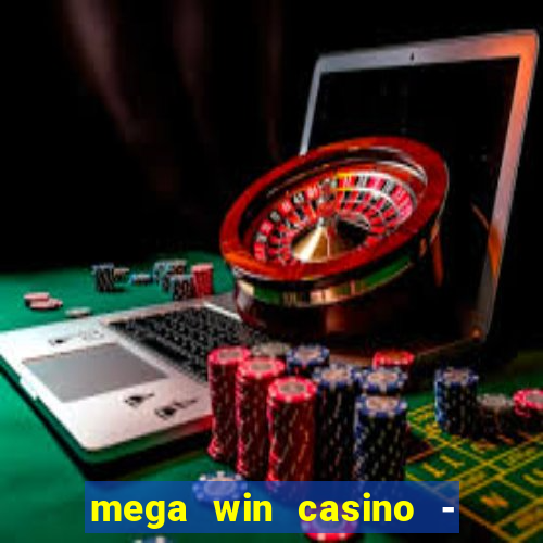 mega win casino - vegas slots