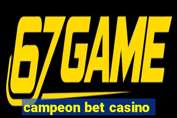 campeon bet casino