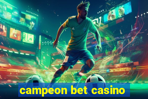 campeon bet casino