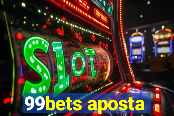 99bets aposta