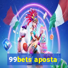 99bets aposta