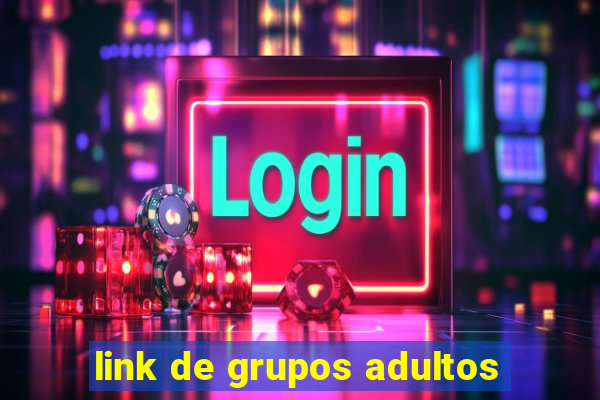 link de grupos adultos