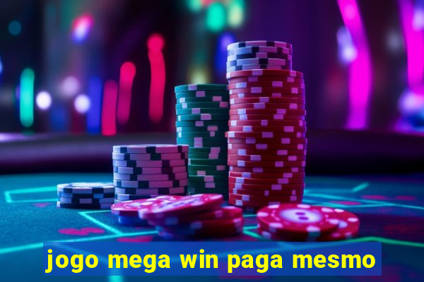 jogo mega win paga mesmo