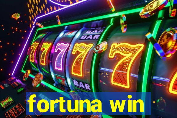 fortuna win