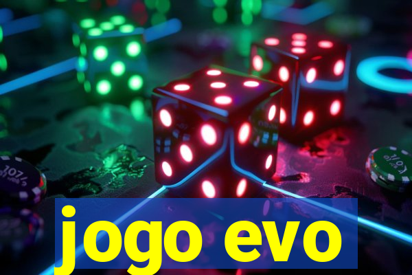 jogo evo