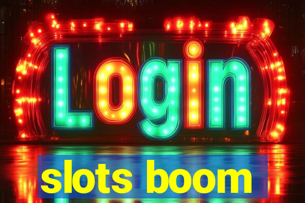 slots boom