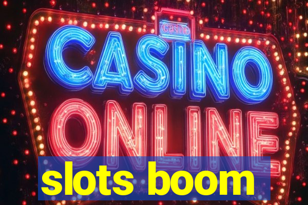 slots boom