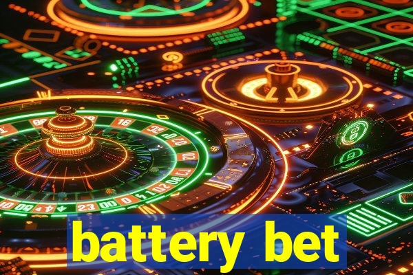 battery bet