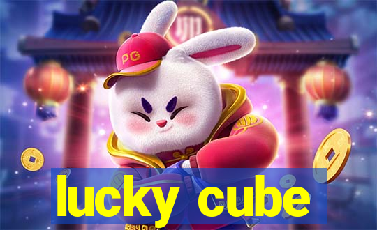 lucky cube