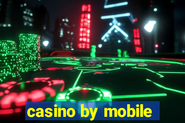 casino by mobile