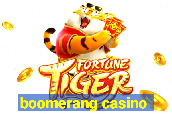 boomerang casino