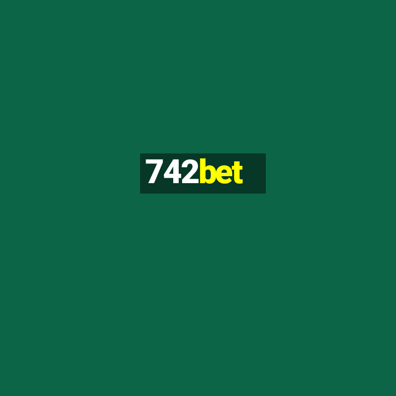 742bet