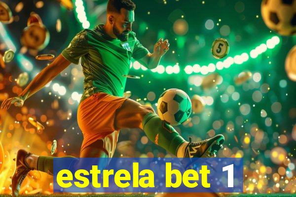 estrela bet 1