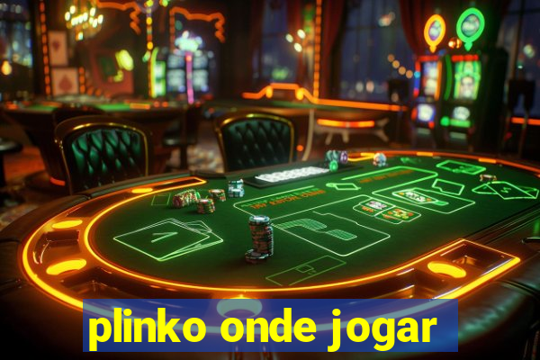 plinko onde jogar