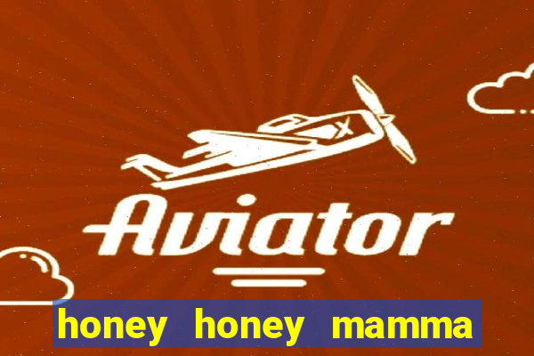 honey honey mamma mia lyrics