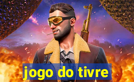 jogo do tivre