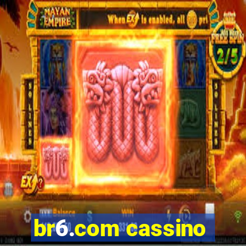 br6.com cassino