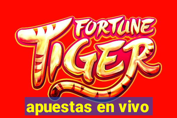 apuestas en vivo